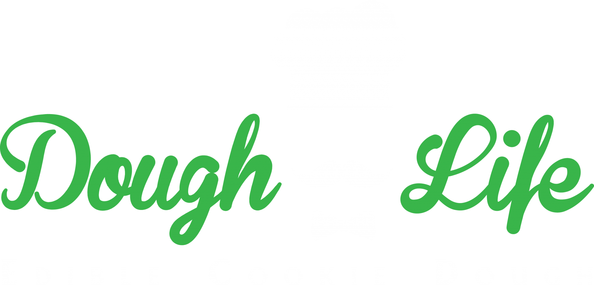Dough Logo - Dough Life. Edible Cookie Dough