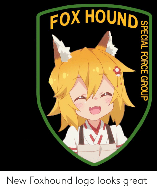 Foxhound Logo - FOX HOUND SPECIAL FORCE GROUP New Foxhound Logo Looks Great. Anime