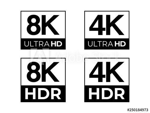 8K Logo - 8K and 4K Ultra HD & HDR Logo Vector Set - Buy this stock vector and ...