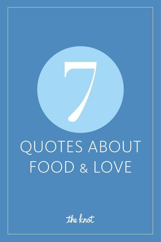 Theknot.com Logo - Quotes about Food & Love | TheKnot.com | Registry For Real Life in ...