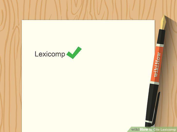 Lexicomp Logo - 4 Ways to Cite Lexicomp - wikiHow