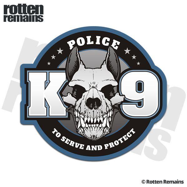 K-9 Logo - Police K9 Unit To Serve And Protect K 9 Officer Sticker Decal. LE