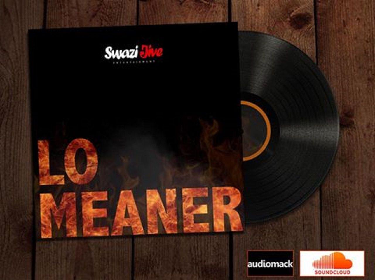 Meaner Logo - Download and listen to LO – “Meaner part 1” – Gcwala 99