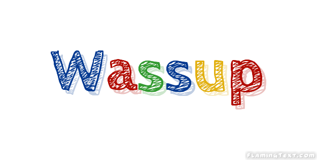 Wassup Logo - Wassup Logo. Free Name Design Tool from Flaming Text