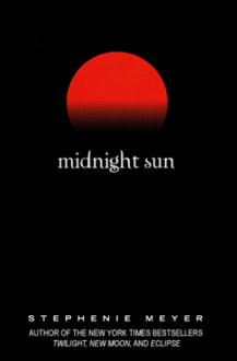 Stephenie Logo - Midnight Sun (Twilight #1.5) - Stephenie Meyer • BookLikes