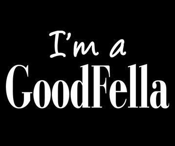 Goodfellas Logo - Goodfellas Movie Logo. Goodfella tee shirt ideas in 2019