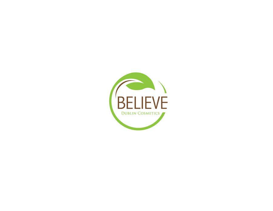 Believe Logo - Entry by shuvasishsingha for Believe Dublin Cosmetics