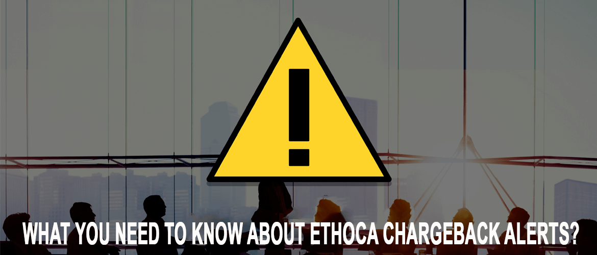 Ethoca Logo - What You Need to Know About Ethoca Chargeback Alerts? - Chargeback ...