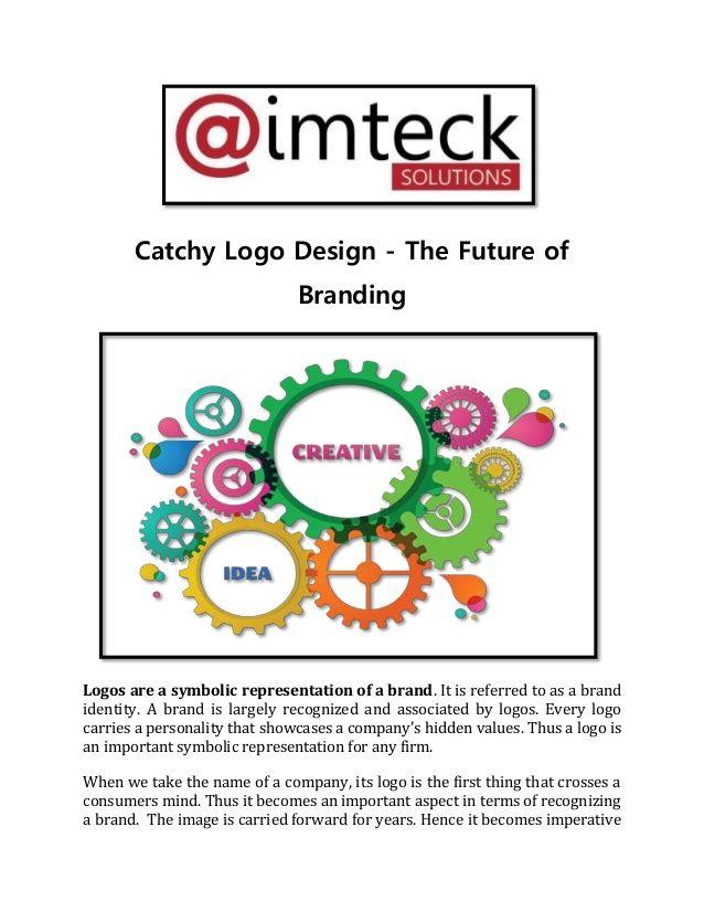Catchy Logo - Catchy Logo Design – The Future Of Branding