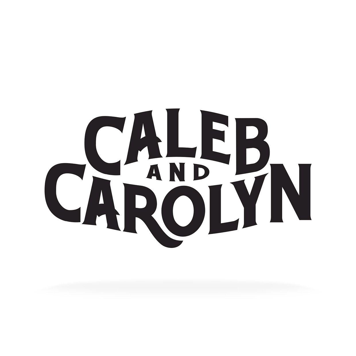 Carolyn Logo - JUSTIN LOWE DESIGN | Caleb & Carolyn Logo