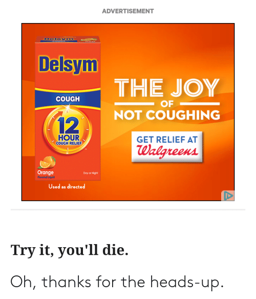 Delsym Logo - ADVERTISEMENT Delsym UIC COUGNTHE JOY NOT COUGHING HOUR COUGH RELIER