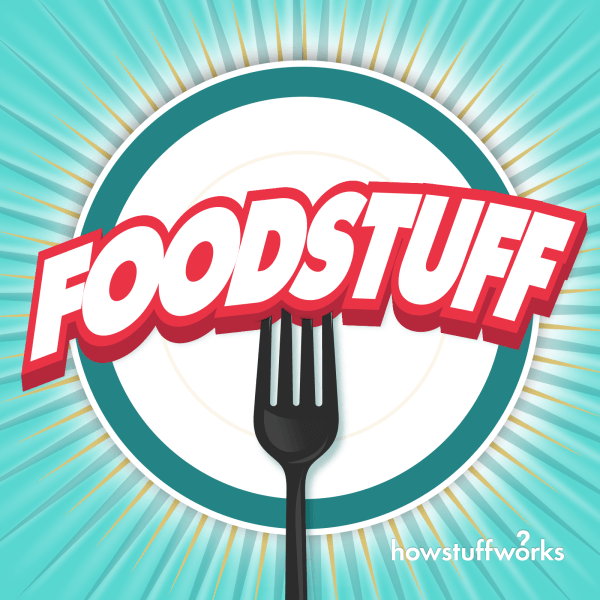 Howstuffworks.com Logo - FoodStuff. Listen to Podcasts On Demand Free