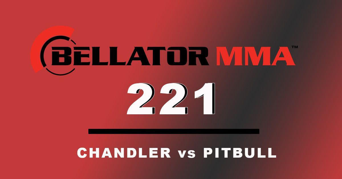 Bellator Logo - Chandler Vs Pitbull And Lima Vs Page Prediction 221 On 5 11