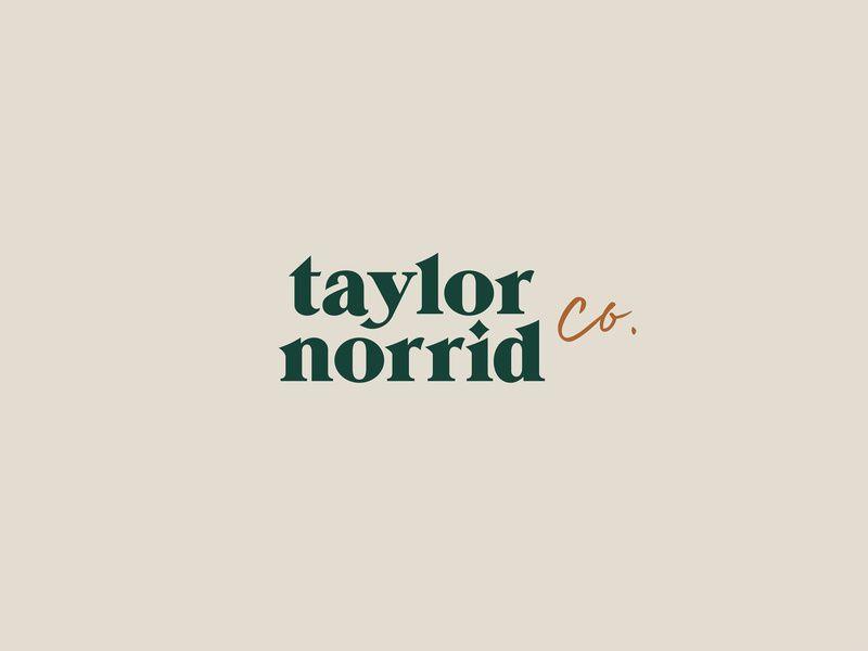 Taylor Logo - Taylor Norrid Logo by Hannah Smith on Dribbble