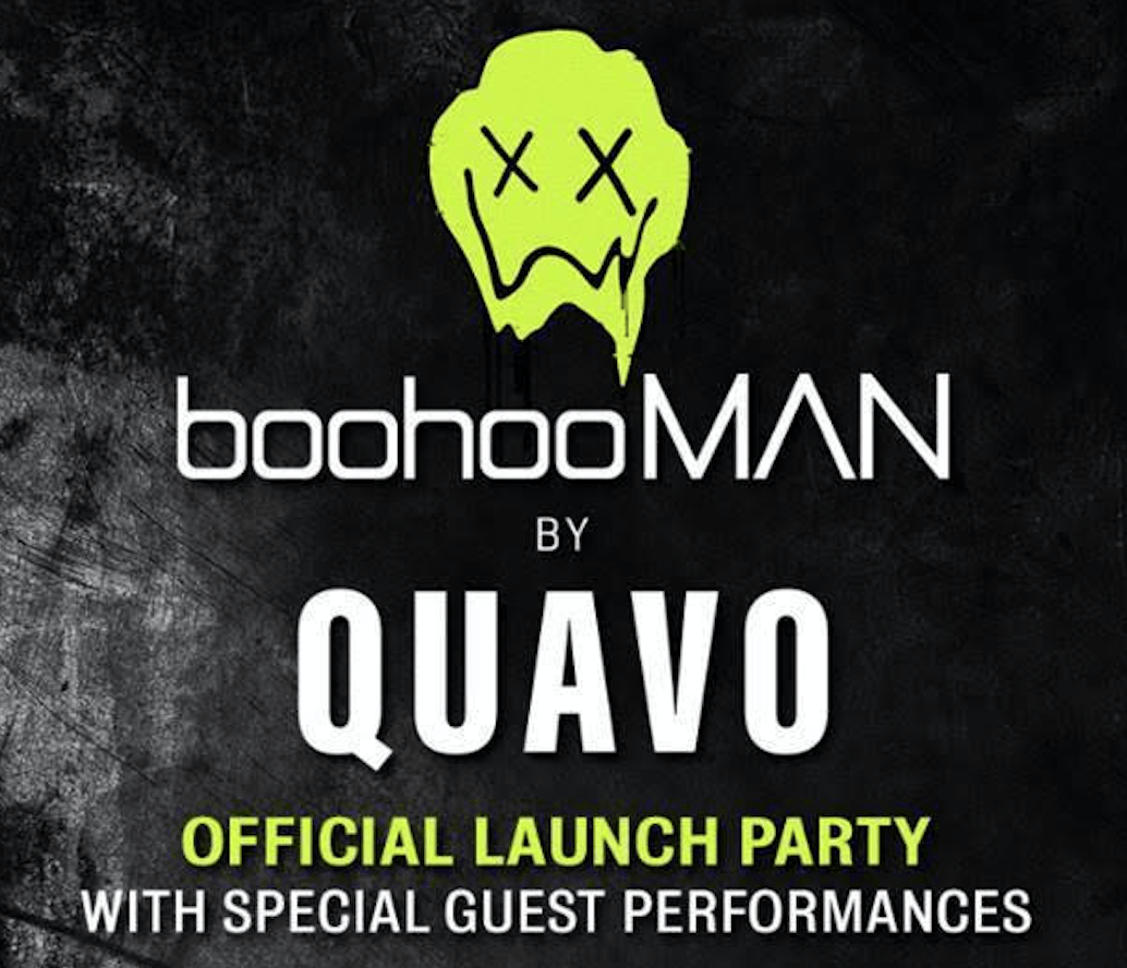 Quavo Logo - boohooMAN x Quavo Launch Event