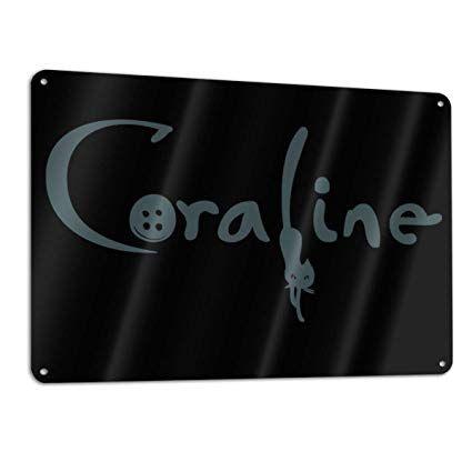 Coraline Logo - Amazon.com: AgoodShop Coraline Logo Metal Aluminum Sign Home Decor ...