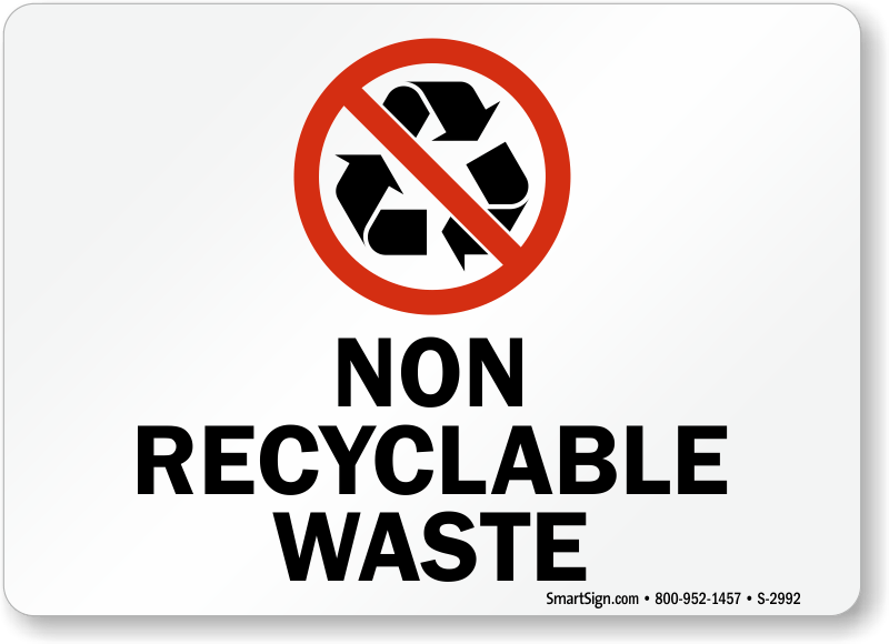 Non-Recyclable Logo - Recycling Signs Label