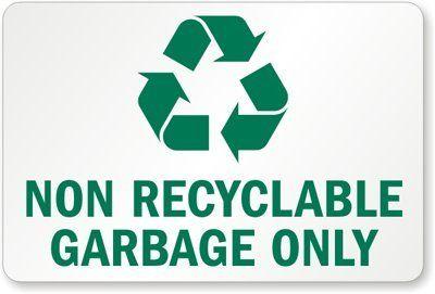 Non-Recyclable Logo - Amazon.com : Non Recyclable Garbage Only With Recycle Symbol