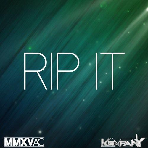 RIP-IT Logo - Kompany It by MMXVAC. Free Listening on SoundCloud