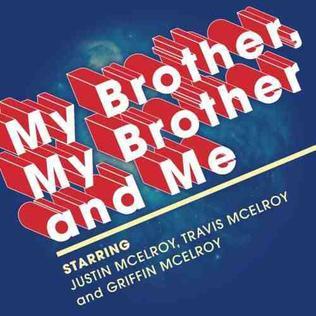 McElroy Logo - My Brother, My Brother and Me