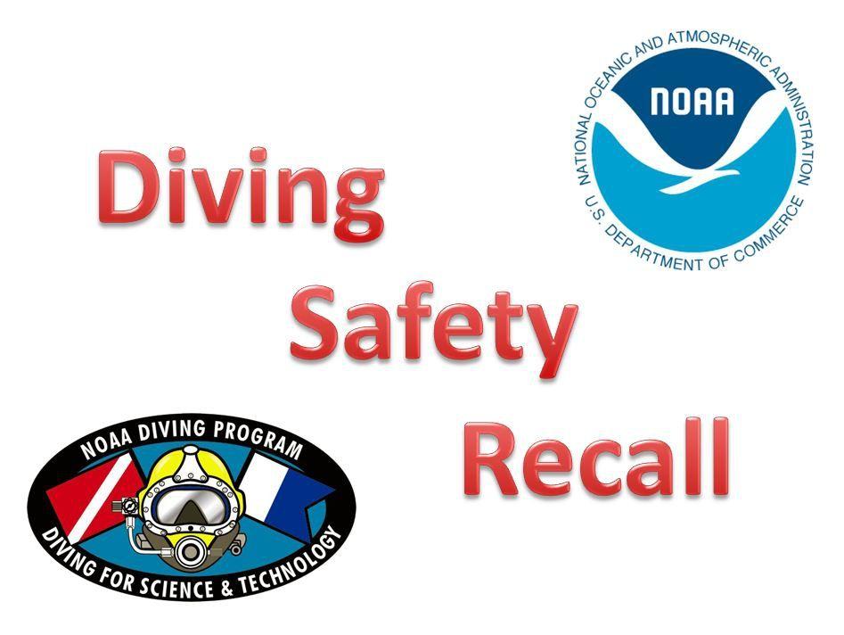 Recall Logo - Diving Safety Recall Logo. Office of Marine and Aviation Operations