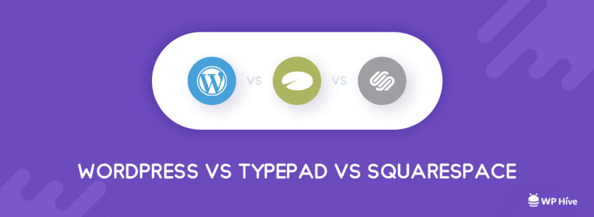 TypePad Logo - WordPress vs Typepad vs Squarespace [Alternatives to WordPress 2019]