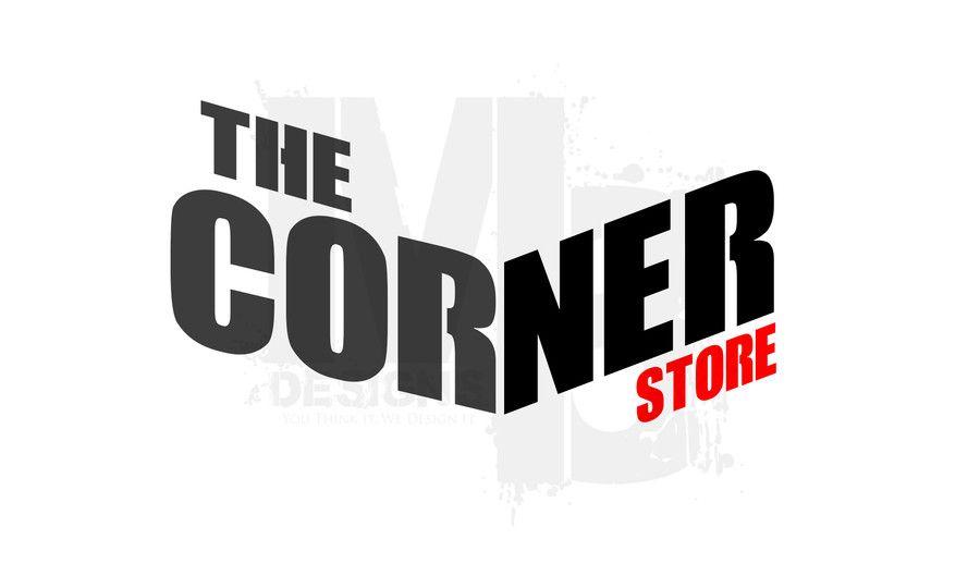 Corner Logo - Entry by bernarddesign for Design a Logo for The Corner Store