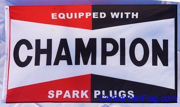 Champion Spark Plugs Logo - Champion Flag-3x5 Equipped with Champion Spark Plugs banner - flagsshop