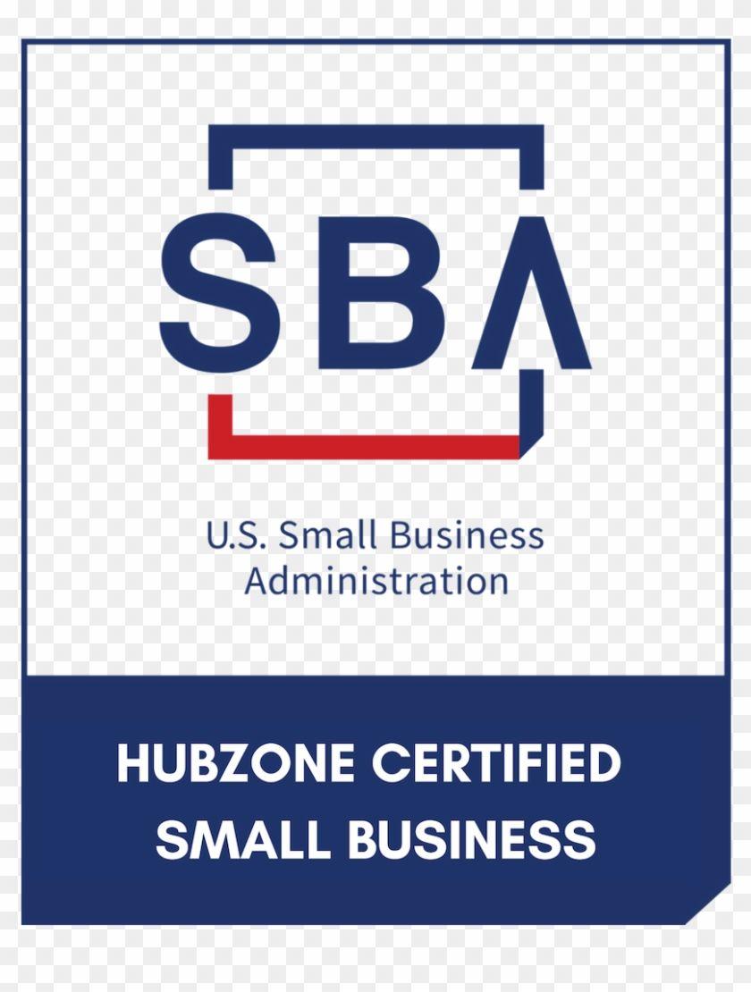 HUBZone Logo - Certified Hubzone Small Business By The Sba - Poster, HD Png ...