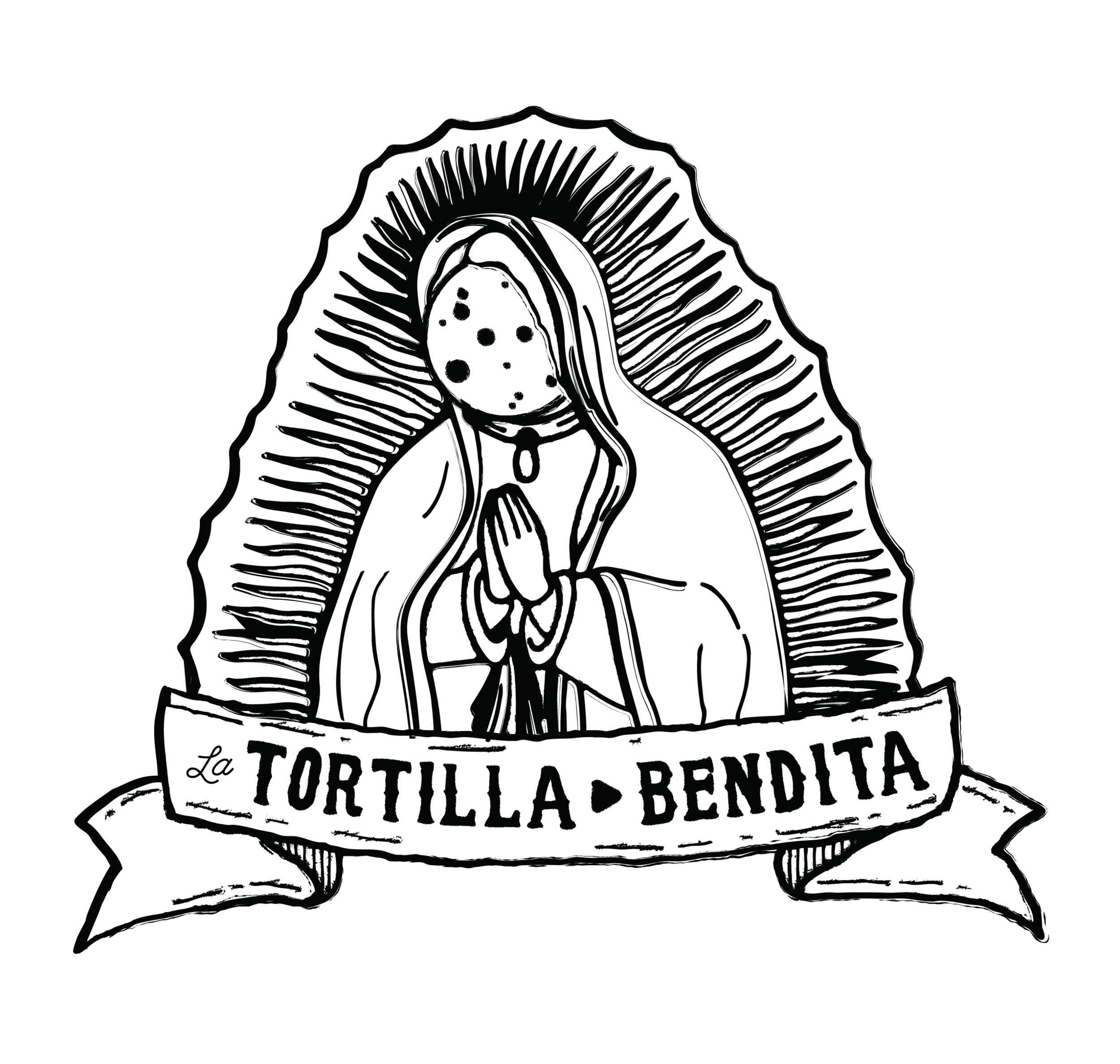 Tortilla Logo - tortilla bendita — daniel.crumrine