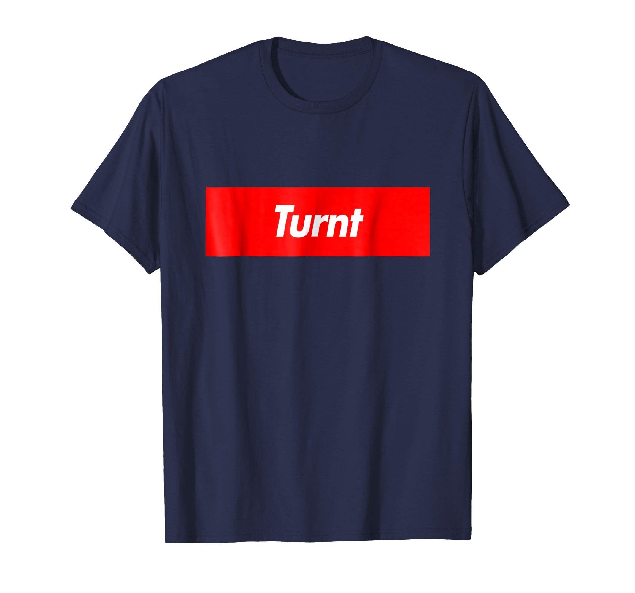 Turnt Logo - Amazon.com: Turnt Box Logo Slogan Funny T-Shirt: Clothing