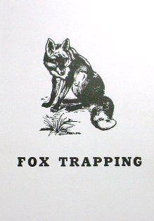 Trapping Logo - Fox Trapping by A.R. Harding (592) Northern Sport Co.