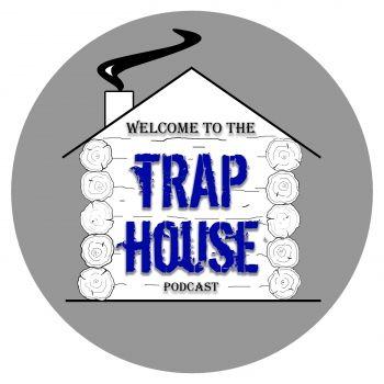 Trapping Logo - Trap House Podcast | Libsyn Directory