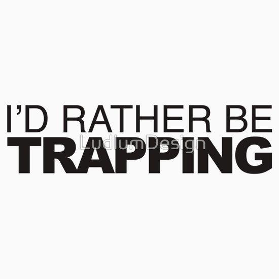 Trapping Logo - Id rather be Trapping | Slim Fit T-Shirt | Portfolio & Works | T ...