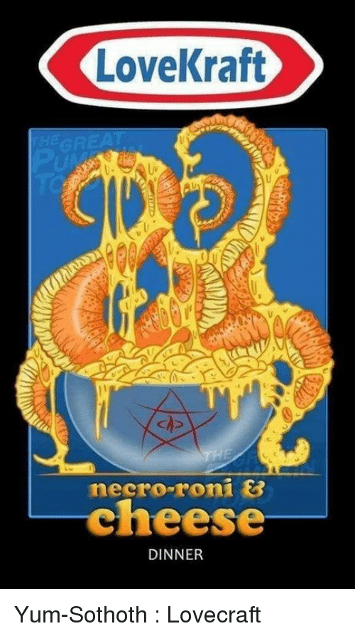 NHSLC Logo - LoveKraft EA Necro Roni Cheese DINNER Yum Sothoth Lovecraft. Necro