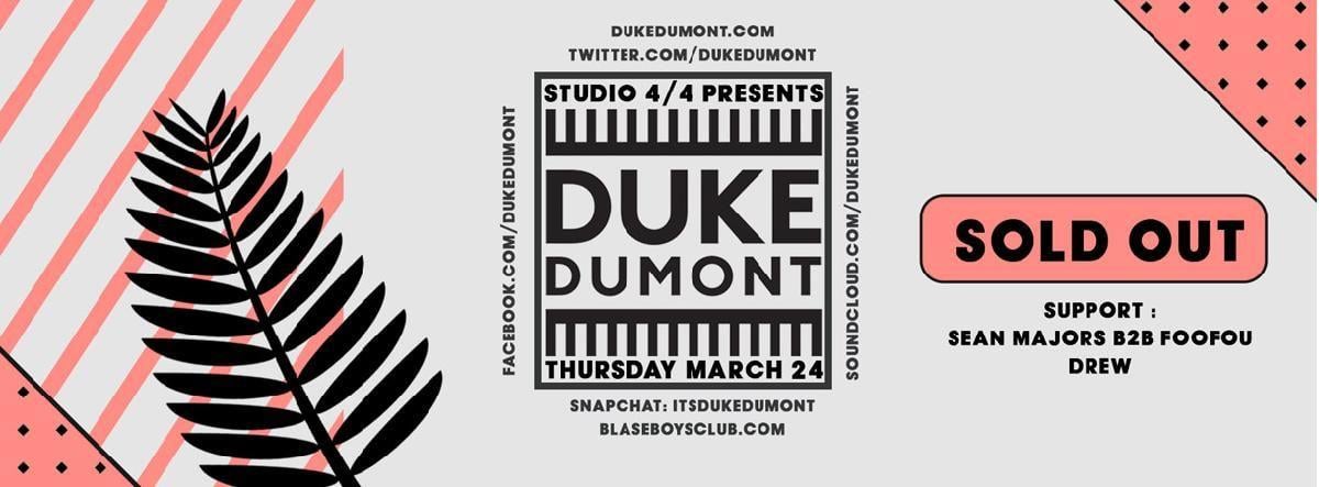 Dumont Logo - STUDIO 4 4: DUKE DUMONT - Q Nightclub