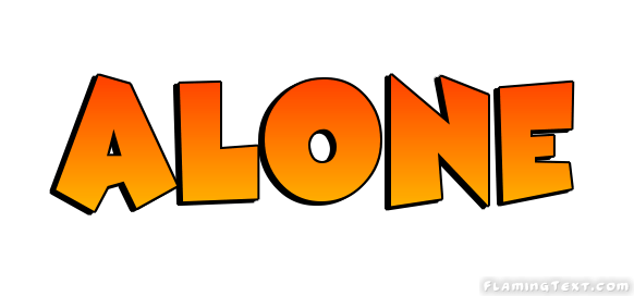 Alone Logo - alone Logo. Free Logo Design Tool from Flaming Text