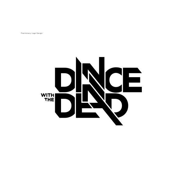 Dead Logo - Dance with the Dead Logo & Digital Cover Art on Behance