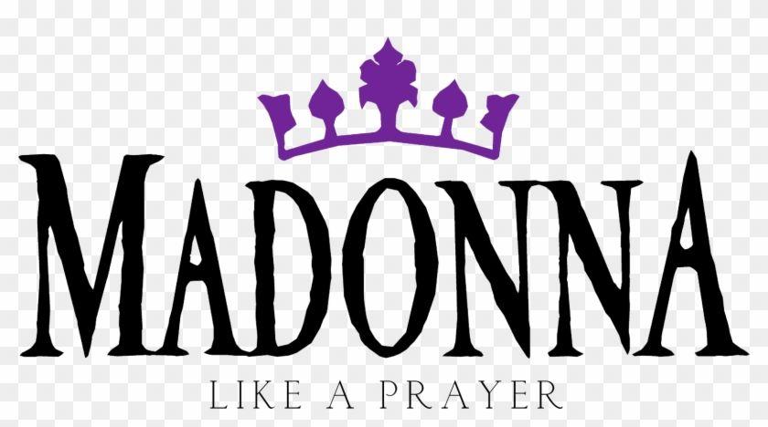 Madonna Logo - Like A Prayer Single Logo Like A Prayer Logo, HD Png