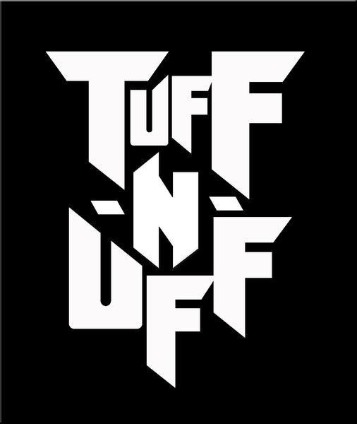 Tuff Logo - Tuff N Uff Logo T Shirt Black With White