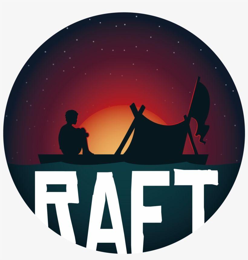 Raft Logo - When You're First Starting Off On Your Raft You Quickly - Raft Game ...