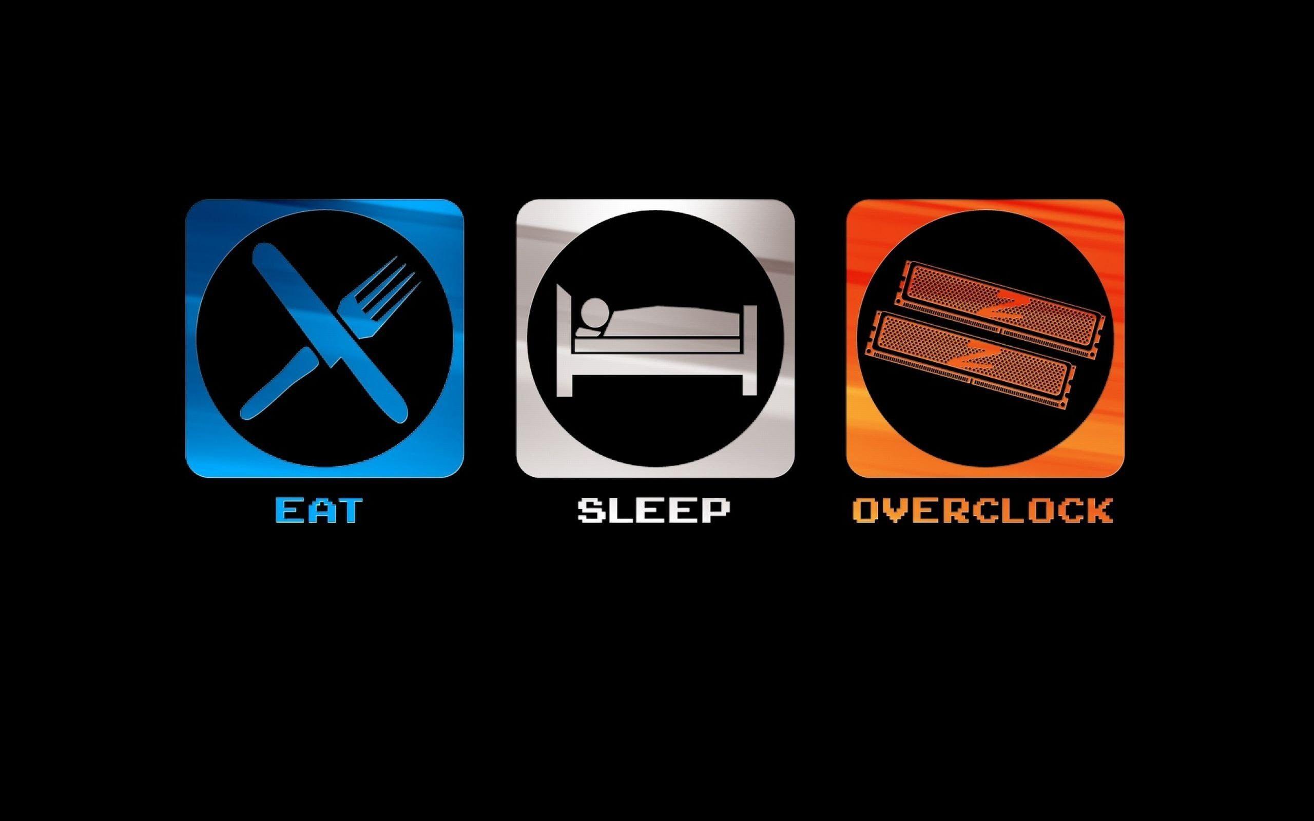 Overclocking Logo - Eat, Sleep, Overclock logo, eating, sleeping, overclocking, geek HD ...