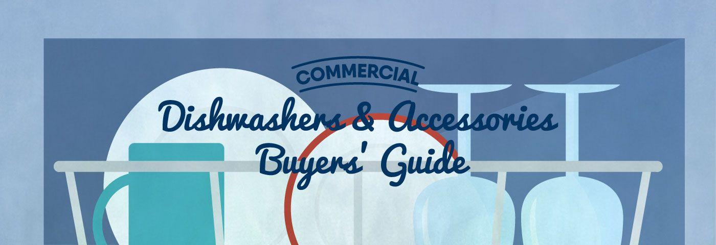 Dishwasher Logo - Commercial Dishwashers & Accessories Buyers' Guide