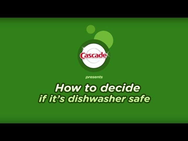 Dishwasher Logo - How to Know If A Dish is Dishwasher Safe | Cascade Detergent