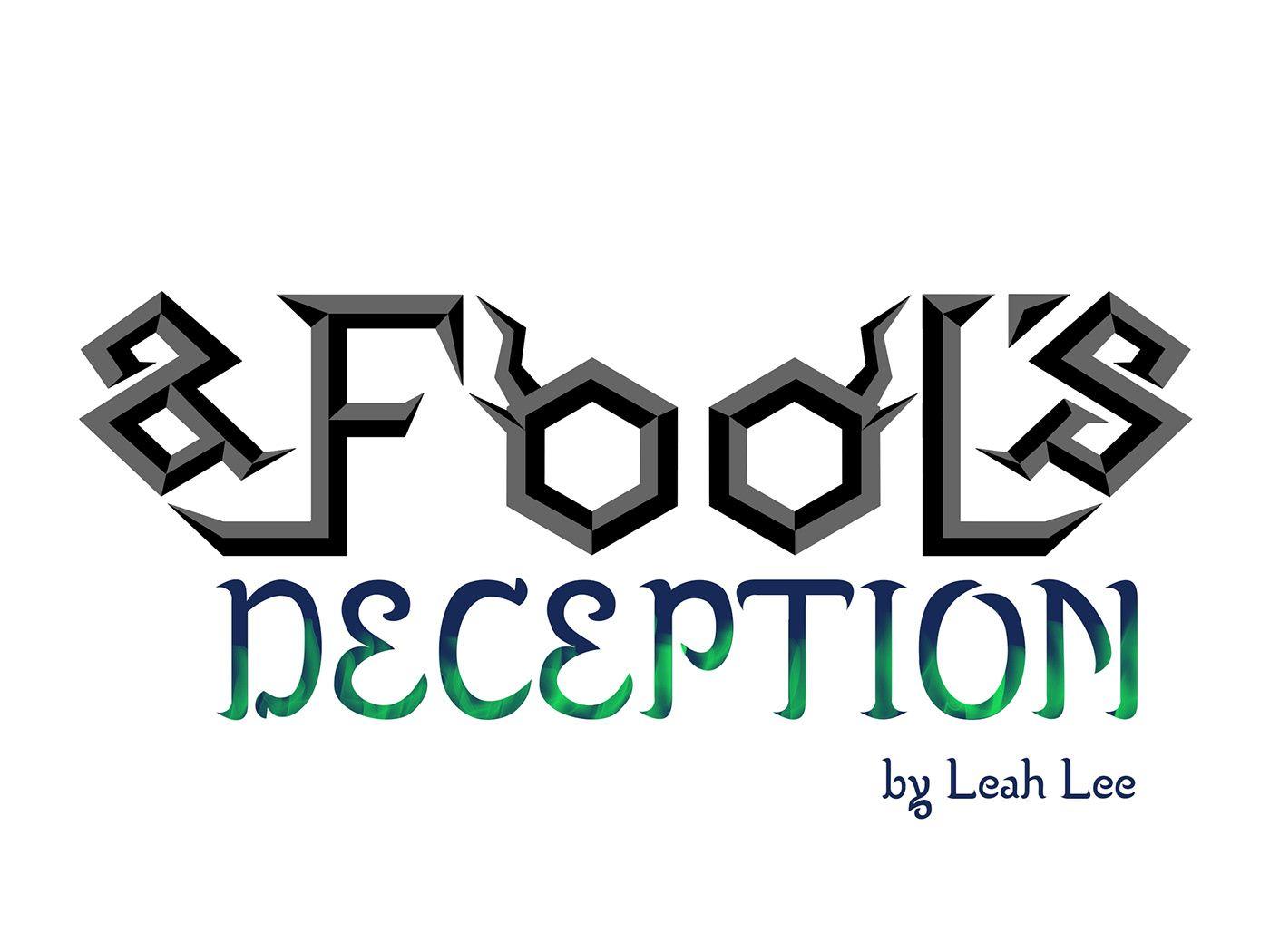Deception Logo - A Fool's Deception