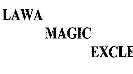 Lawa Logo - Lawa Magic Excle (logo) (1974950)™ Trademark | QuickCompany