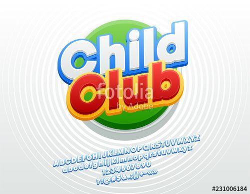 Rotated Logo - Vector bright logo with text Child Club. Cool Kids Font. Rotated