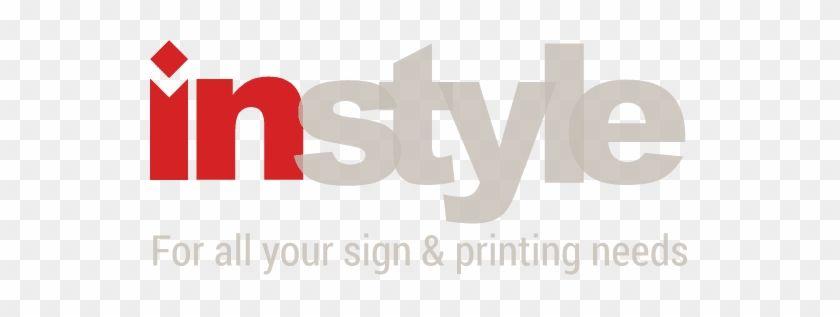 Instyle Logo - Instyle For All Your Sign & Printing Needs Logo - Instyle Signs ...