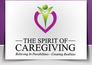 Caregiver Logo - CareGiver Fatigue and Healthcare Burnout Prevention ~ The Spirit of ...