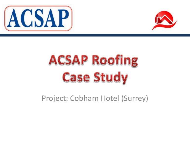 Acsap Logo - Our Case Studies. Industrial roofing